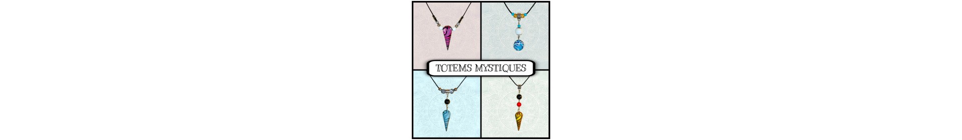 🌀 TOTEMS MYSTIQUES 🌀